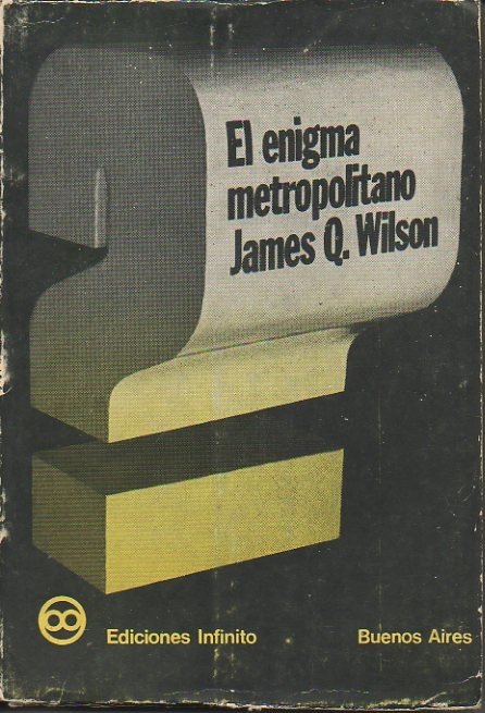 EL ENIGMA METROPOLITANO. INVESTIGACIONES SOBRE LA NATURALEZA Y MAGNITUD DE …