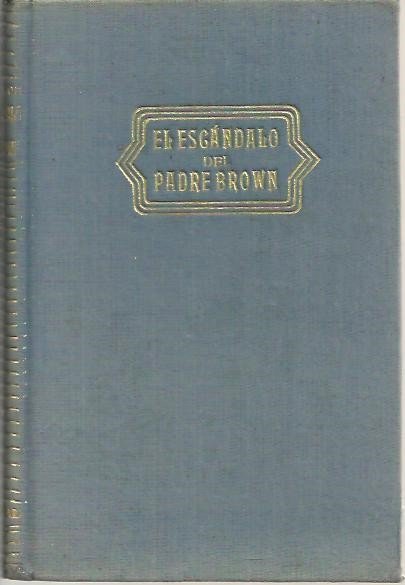 EL ESCANDALO DEL PADRE BROWN.