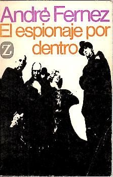 EL ESPIONAJE POR DENTRO.