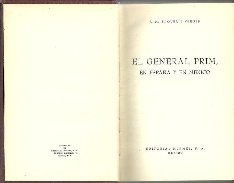 EL GENERAL PRIM, EN ESPAÑA Y EN MEXICO.