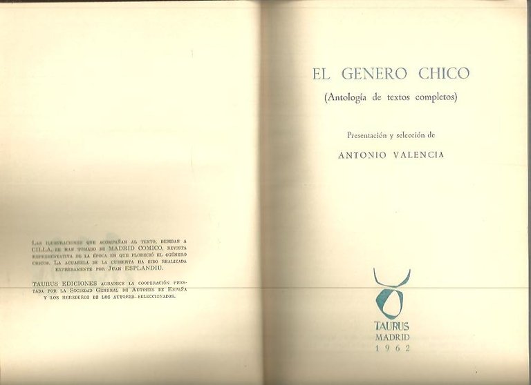 EL GENERO CHICO. (ANTOLOGIA DE TEXTOS COMPLETOS).