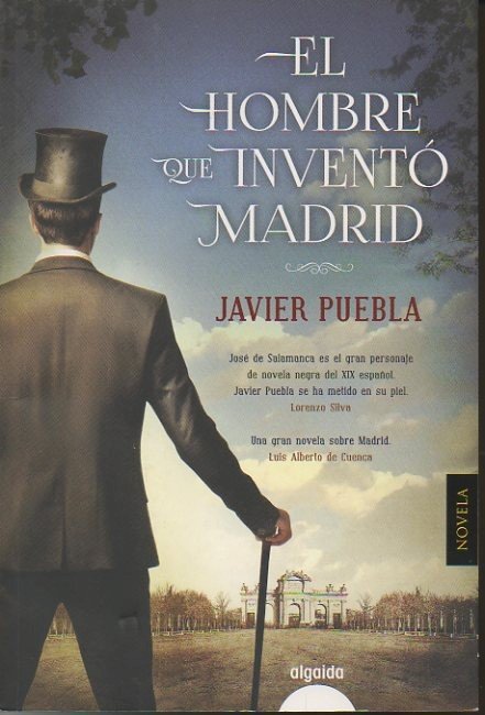 EL HOMBRE QUE INVENTO MADRID.