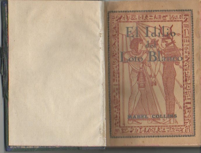 EL IDILIO DEL LOTO BLANCO. PRECEDIDO DE UNOS COMENTARIOS POR …