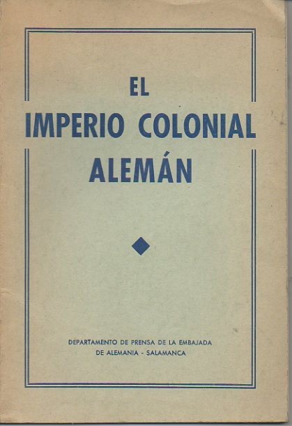 EL IMPERIO COLONIAL ALEMAN.