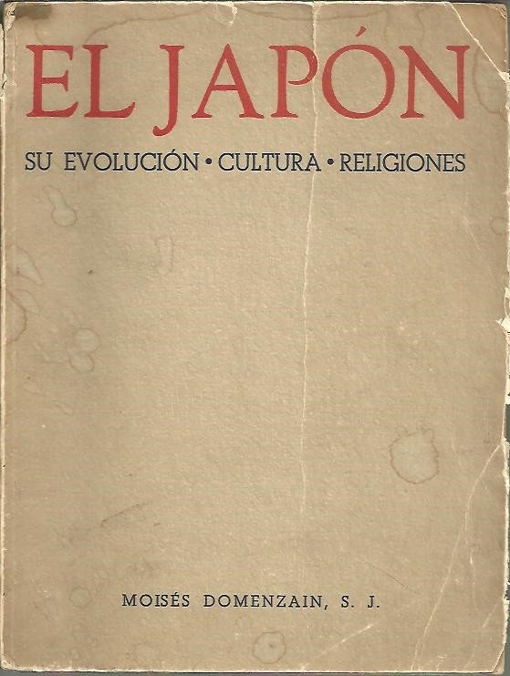EL JAPON. SU EVOLUCION. CULTURA. RELIGIONES.