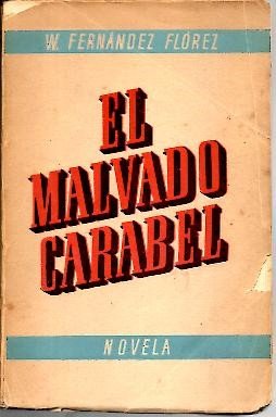 EL MALVADO CARABEL.
