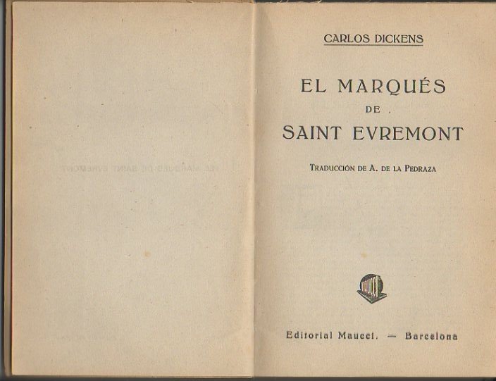 EL MARQUES DE SAINT EVREMONT.