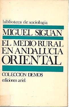 EL MEDIO RURAL EN ANDALUCIA ORIENTAL.