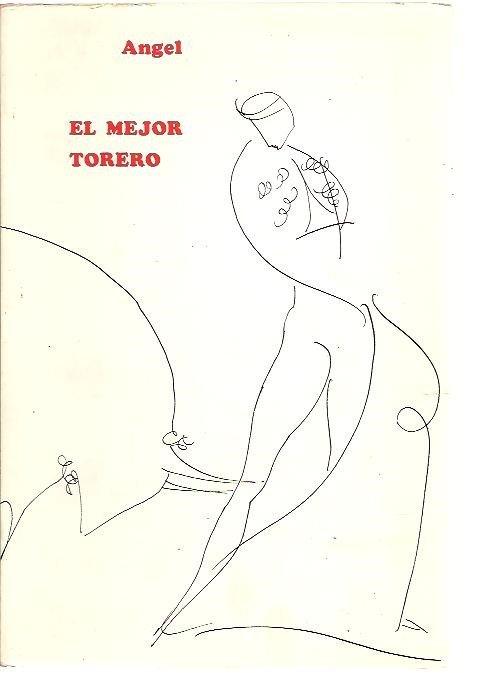 EL MEJOR TORERO.