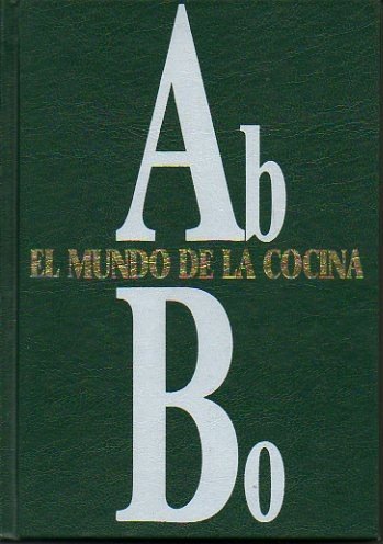 EL MUNDO DE LA COCINA. AB-BO.