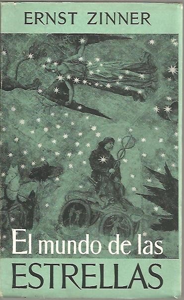 EL MUNDO DE LAS ESTRELLAS. CIENCIA Y SUPERSTICION.