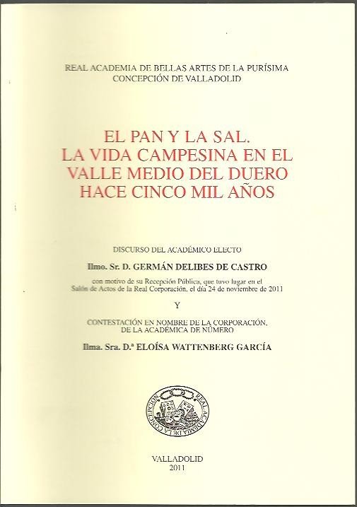 EL PAN Y LA SAL. LA VIDA CAMPESINA EN EL …