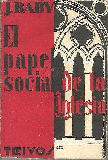 EL PAPEL SOCIAL DE LA IGLESIA.