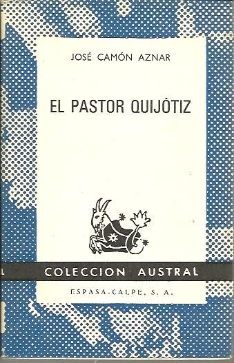EL PASTOR QUIJOTIZ.