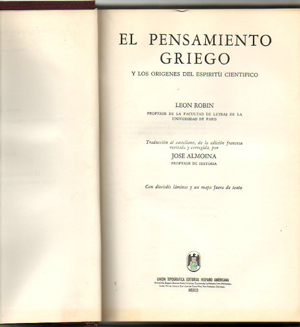 EL PENSAMIENTO GRIEGO Y LOS ORIGENES DEL ESPIRITU CIENTIFICO.