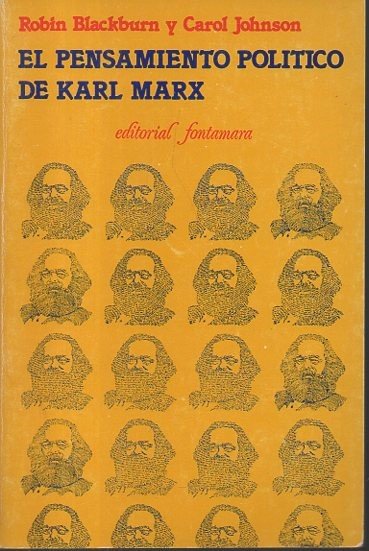 EL PENSAMIENTO POLITICO DE KARL MARX.