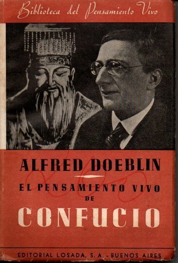 EL PENSAMIENTO VIVO DE CONFUCIO.