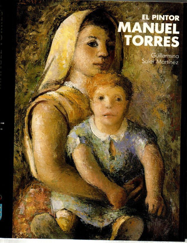 EL PINTOR MANUEL TORRES.