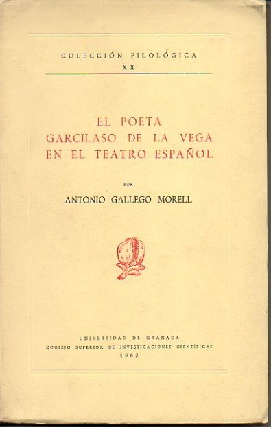 EL POETA GARCILASO DE LA VEGA EN EL TEATRO ESPAÑOL.