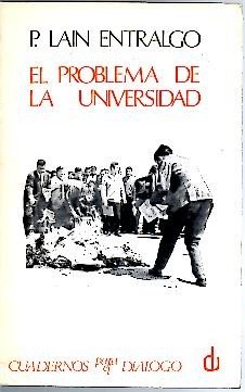 EL PROBLEMA DE LA UNIVERSIDAD. REFLEXIONES DE URGENCIA.