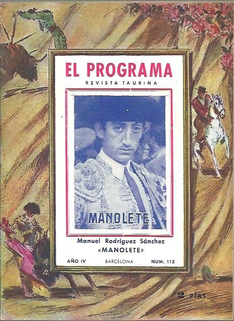 EL PROGRAMA. REVISTA TAURINA. PROGRAMA OFICIAL DE LAS PLAZAS DE …