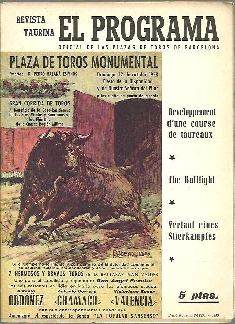 EL PROGRAMA. REVISTA TAURINA. PROGRAMA OFICIAL DE LAS PLAZAS DE …
