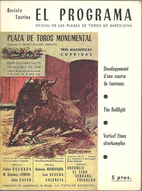 EL PROGRAMA. REVISTA TAURINA. PROGRAMA OFICIAL DE LAS PLAZAS DE …
