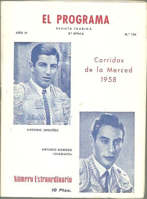 EL PROGRAMA. REVISTA TAURINA. PROGRAMA OFICIAL DE LAS PLAZAS DE …