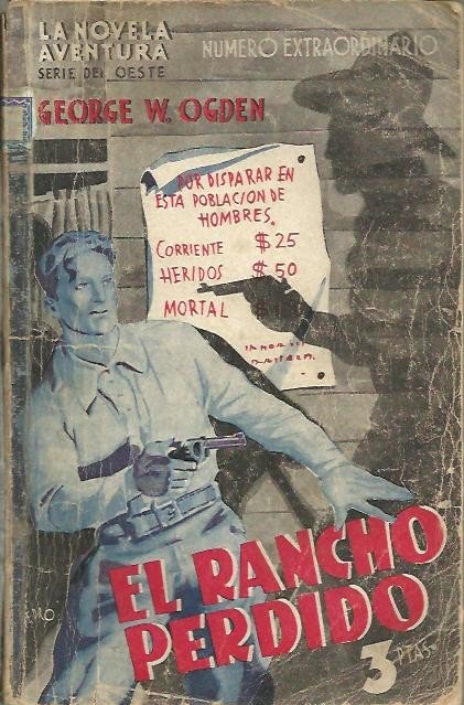 EL RANCHO PERDIDO.