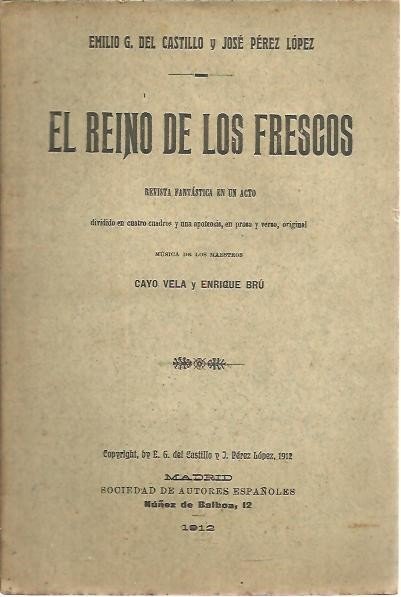 EL REINO DE LOS FRESCOS.