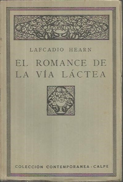 EL ROMANCE DE LA VIA LACTEA.