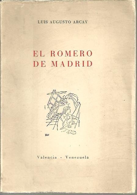 EL ROMERO DE MADRID.
