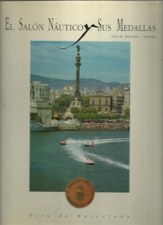 EL SALON NAUTICO Y SUS MEDALLAS.