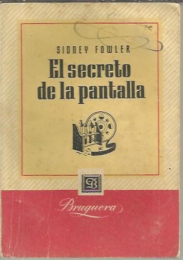 EL SECRETO DE LA PANTALLA.