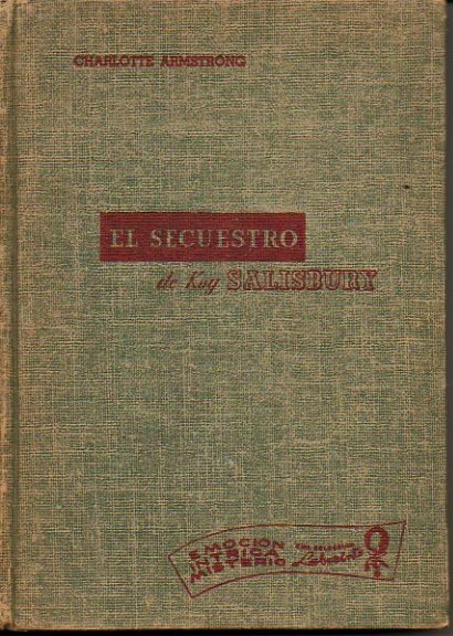 EL SECUESTRO DE KAY SALISBURY.