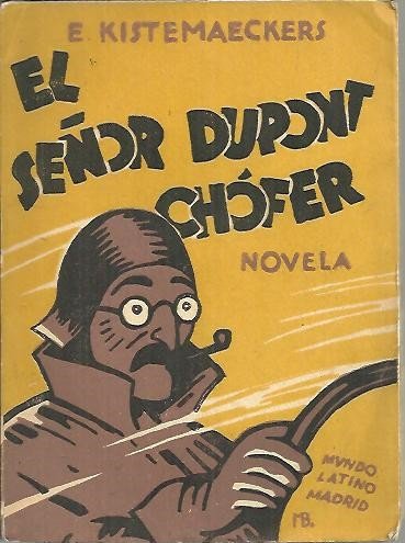 EL SEÑOR DUPONT, CHOFER.