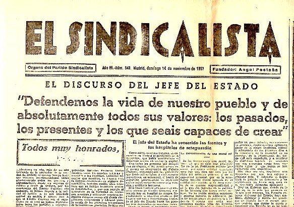 EL SINDICALISTA. ORGANO DEL PARTIDO SINDICALISTA. AÑO III. N. 548. …