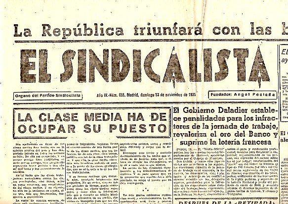 EL SINDICALISTA. ORGANO DEL PARTIDO SINDICALISTA. AÑO IV. N. 861. …