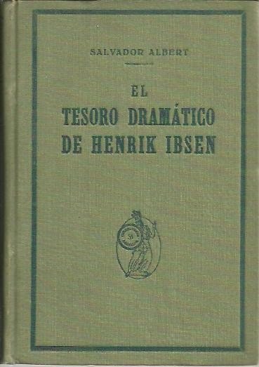 EL TESORO DRAMATICO DE HENRIK IBSEN.