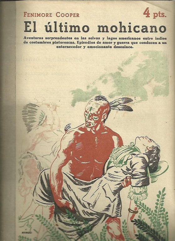 EL ULTIMO MOHICANO.