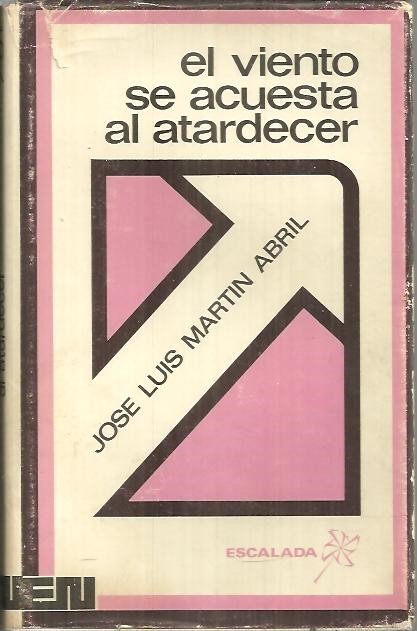 EL VIENTO SE ACUESTA AL ATARDECER.