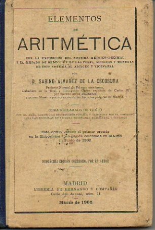 ELEMENTOS DE ARITMETICA CON LA EXPOSICION DEL SISTEMA METRICO DECIMAL …