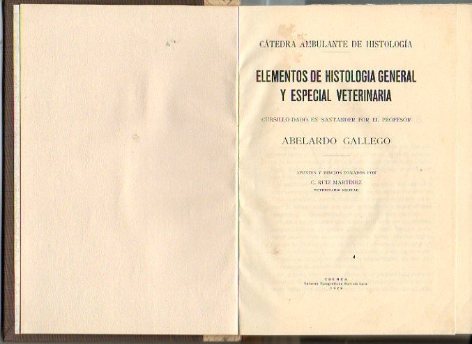 ELEMENTOS DE HISTOLOGIA GENERAL Y ESPECIAL VETERINARIA. CURSILLO DADO EN …