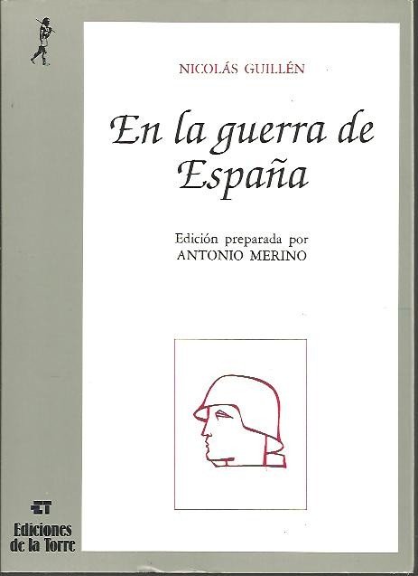 EN LA GUERRA DE ESPAÑA. CRONICAS Y ENUNCIADOS.