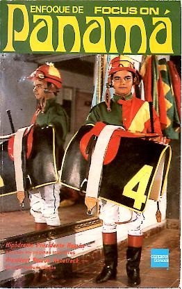 ENFOQUE DE, FOCUS ON PANAMA. VOL. 14. N. 2. 1984-85.