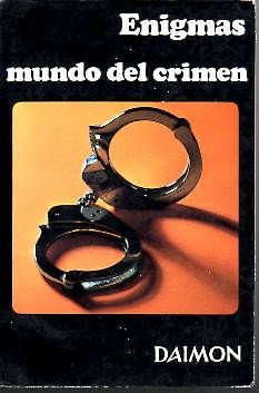 ENIGMAS DEL MUNDO DEL CRIMEN.