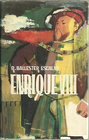 ENRIQUE VIII .