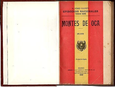 EPISODIOS NACIONALES. MONTES DE OCA.