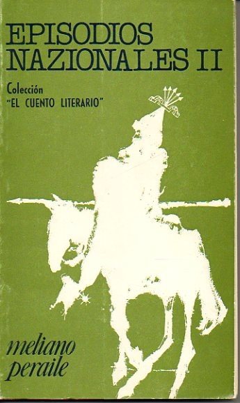 EPISODIOS NAZIONALES. II.