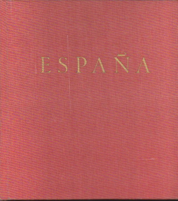 ESPAÑA DE AYER Y DE HOY. UN RETRATO EN COLOR.